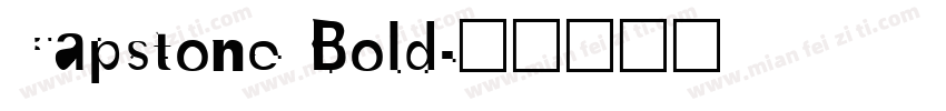 Capstone Bold字体转换